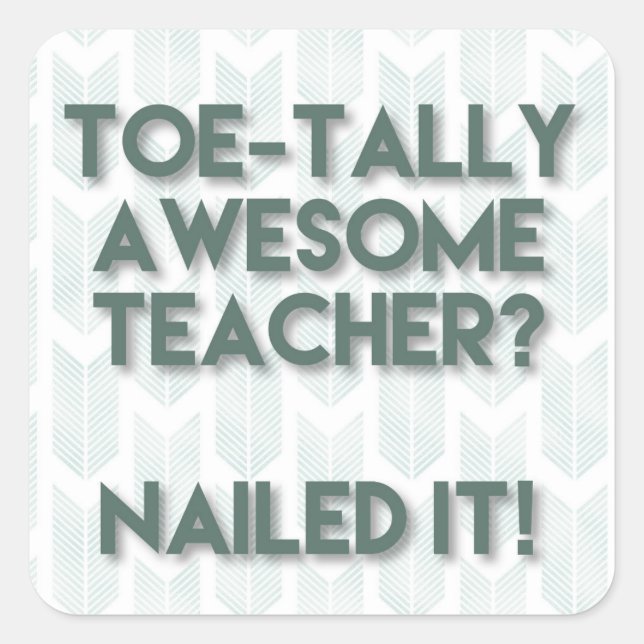 Pegatina Cuadrada Toetally Awesome Teacher (Anverso)