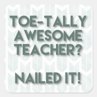 Pegatina Cuadrada Toetally Awesome Teacher