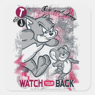 Pegatina Cuadrada Tom and Jerry Watch Your Back