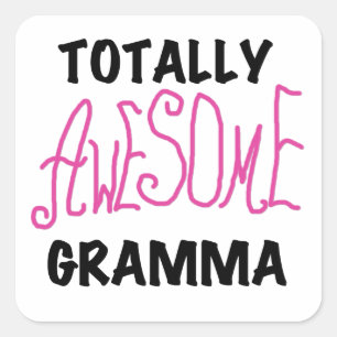 Pegatina Cuadrada Toques de remera rosa Gramma totalmente asombrosos