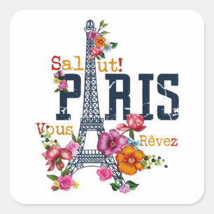 Pegatina Cuadrada Torre Eiffel Paris Shirt Salut Flowt Paris Fra