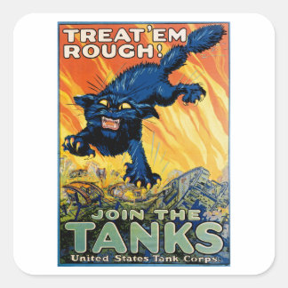 Pegatina Cuadrada Trátalos Rough - Únete a los tanques