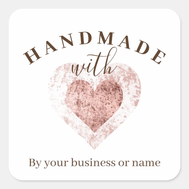 Pegatina Cuadrada Trendy Rose Gold Effect Handmade with Love Artisan (Anverso)