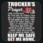 Pegatina Cuadrada Truckers Prayer Keep Me Safe Get Me Home<br><div class="desc">Truckers Prayer Keep Me Safe Get Me Home</div>