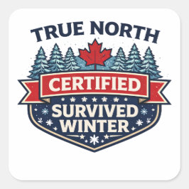 Pegatina Cuadrada True North Certificado: Sobrevivió al Invierno Peg