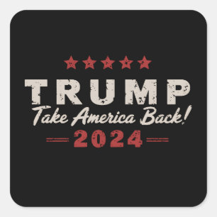 Pegatina Cuadrada Trump 2024 Recuperemos América Presidente 47 EE. U