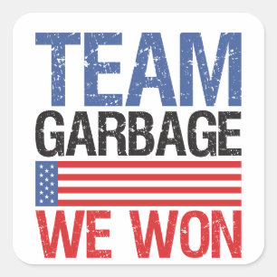 Pegatina Cuadrada Trump - Equipo basura que ganamos