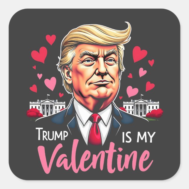 Pegatina Cuadrada Trump es mi presidente en San Valentín (Anverso)