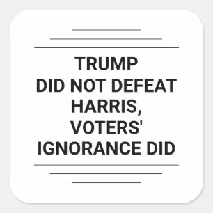 Pegatina Cuadrada Trump no derrotó a Harris