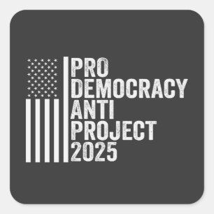 Pegatina Cuadrada Trump republicano pro proyecto antidemocrático 202