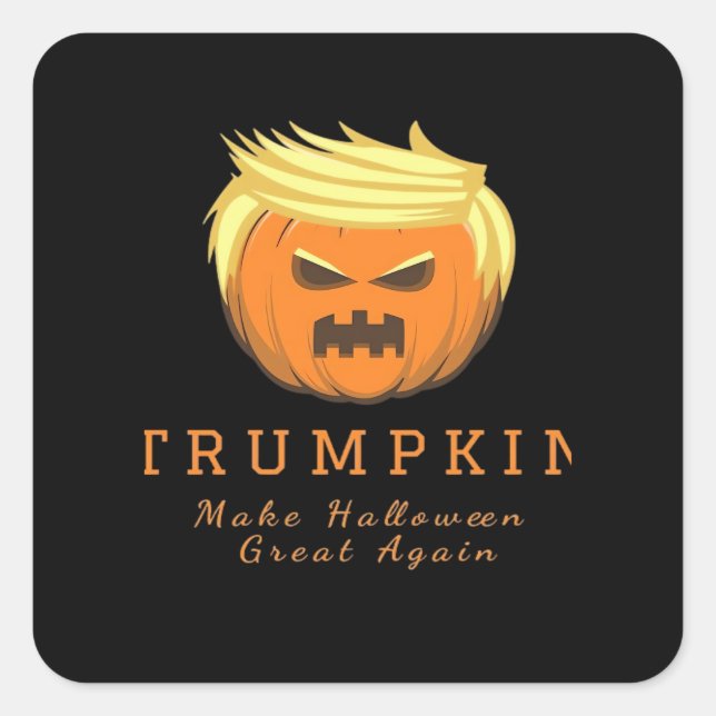 Pegatina Cuadrada Trumpkin vuelve a hacer que Halloween sea grande - (Anverso)