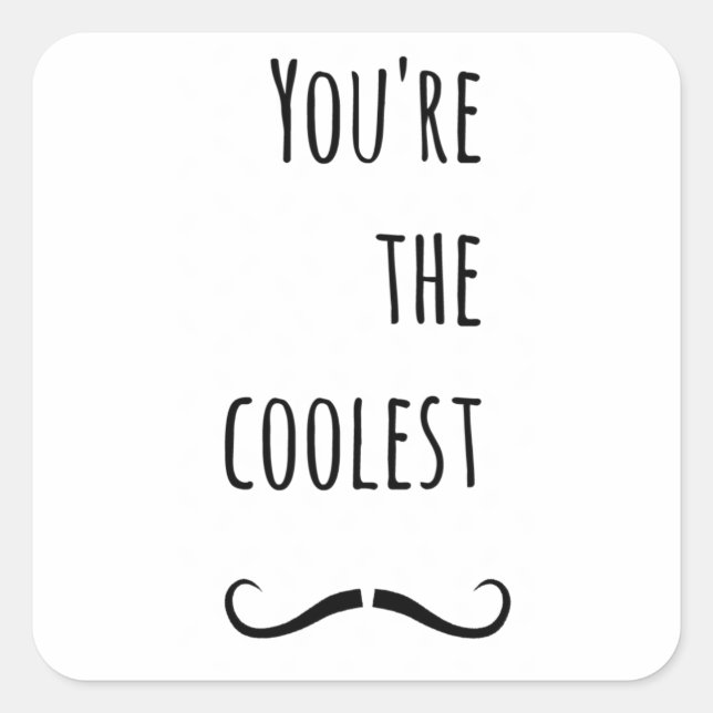 Pegatina Cuadrada Tu Mustache Más Cómodo (Anverso)