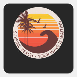 Pegatina Cuadrada Tu ola está esperando