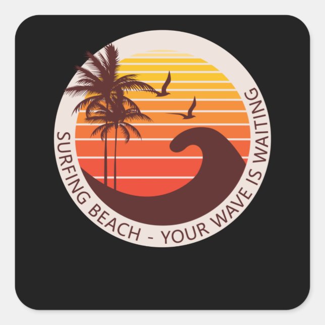 Pegatina Cuadrada Tu ola está esperando (Anverso)