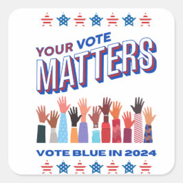 Pegatina Cuadrada Tu voto importa las elecciones de 2024