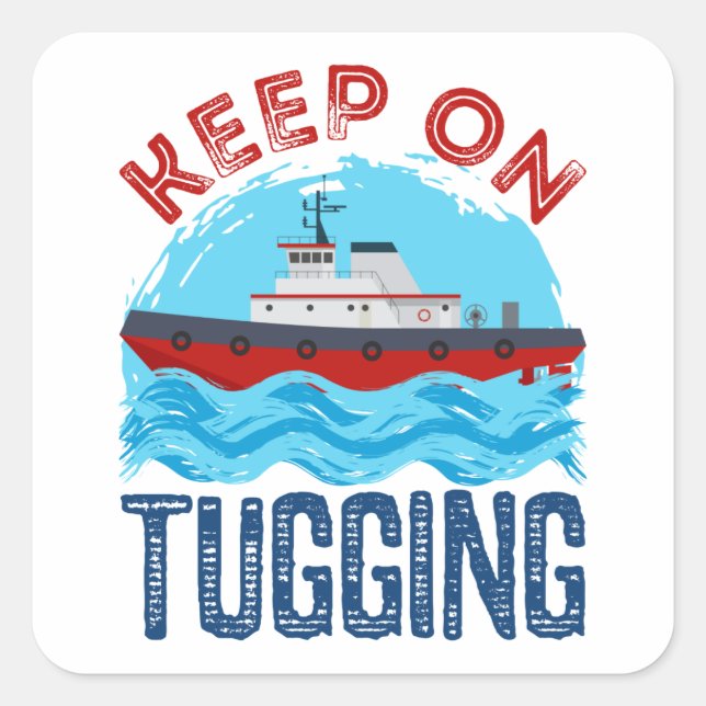 Pegatina Cuadrada Tugboat sigue en el tugeo (Anverso)