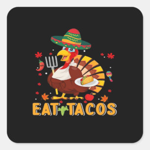 Pegatina Cuadrada Turquía se come los tacos un divertido día de acci