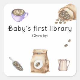 Pegatina Cuadrada Un bebé está preparando café - la primera bibliote