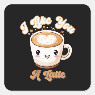 Pegatina Cuadrada Un Café Amante Me Gusta Un Latte