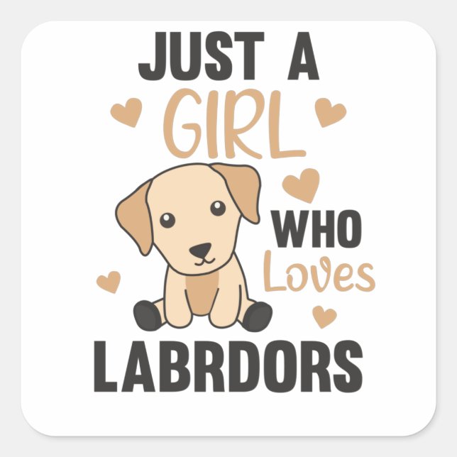 Pegatina Cuadrada Un Chica que ama a los perros labradores (Anverso)