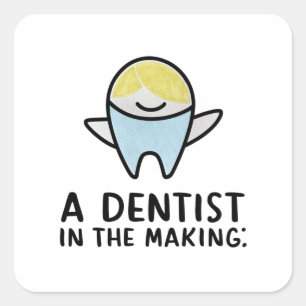 Pegatina Cuadrada Un dentista en formación 