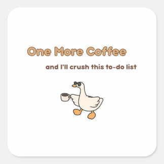 Pegatina Cuadrada Un diseño de pato para Un Café Más