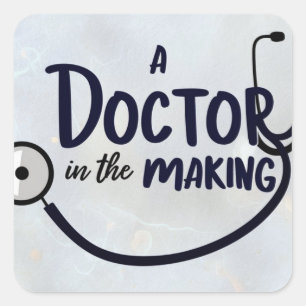 Pegatina Cuadrada Un médico en proceso