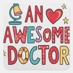 Pegatina Cuadrada Un médico increíble. Regalo de agradecimiento 