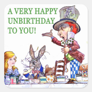 Pegatina Cuadrada ¡Un Unbirthday muy feliz a usted!