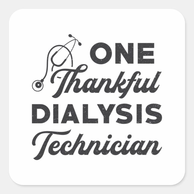 Pegatina Cuadrada Una enfermera técnica de diálisis de agradecimient (Anverso)