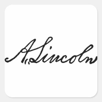Pegatina Cuadrada Una firma de Lincoln