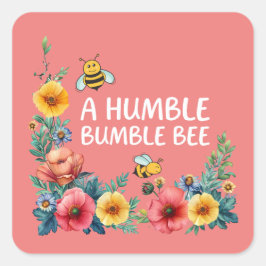 Pegatina Cuadrada Una Humilde Abeja Bumble