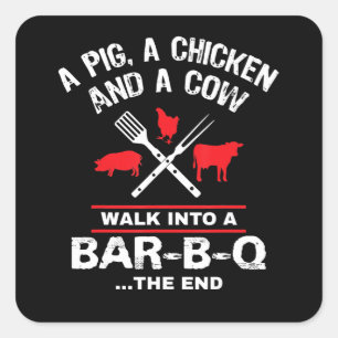 Pegatina Cuadrada Una Vaca De Pollo De Cerdo Camina A Un Bar Funny B