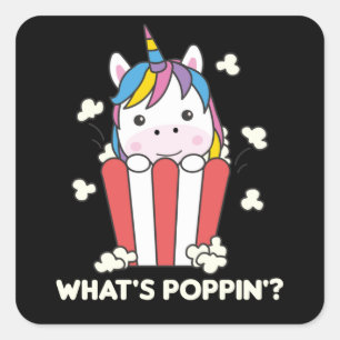 Pegatina Cuadrada Unicorn Popcorn Whats Poppin Funny