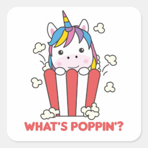 Pegatina Cuadrada Unicorn Popcorn Whats Poppin Funny