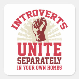 Pegatina Cuadrada Unidos de introvertidos