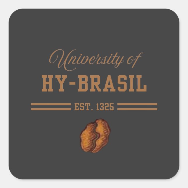 Pegatina Cuadrada University of Hy-Brasil, Est. 1325 (Anverso)