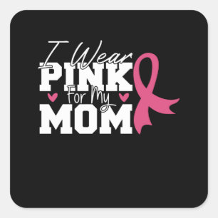 Pegatina Cuadrada Usar Rosa Mamá Familia Igual Cáncer de Mama