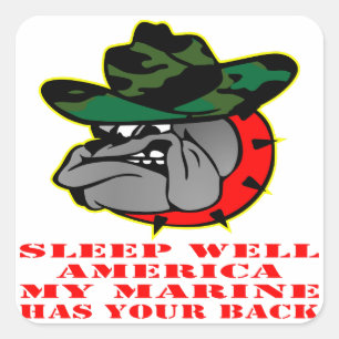 Pegatina Cuadrada USMC Sleep Well America Mi Marine Tiene la espalda