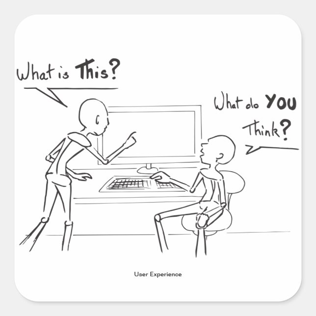 Pegatina Cuadrada UX - What DO you Think - utilizar experiencia (Anverso)