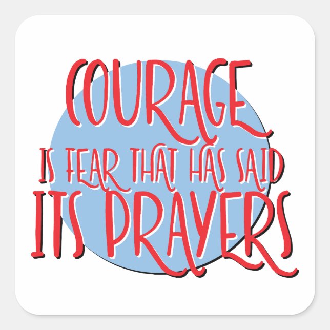 Pegatina Cuadrada Valor Es El Lema De Recuperación Del Miedo (Anverso)