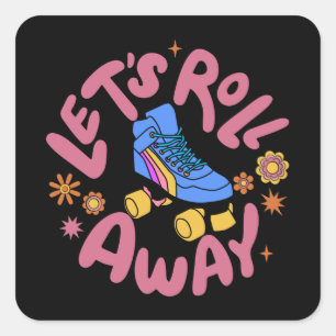 Pegatina Cuadrada Vamos a eliminar los patines Roller