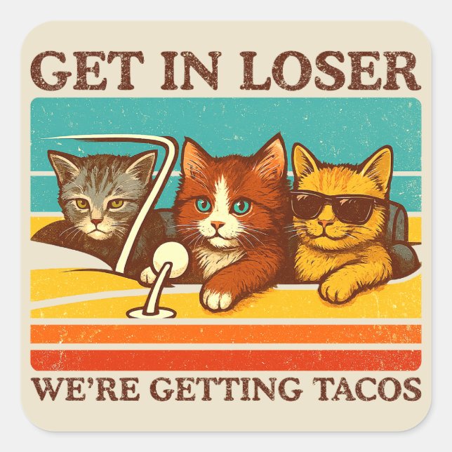 Pegatina Cuadrada Vamos a perder tacos (Anverso)