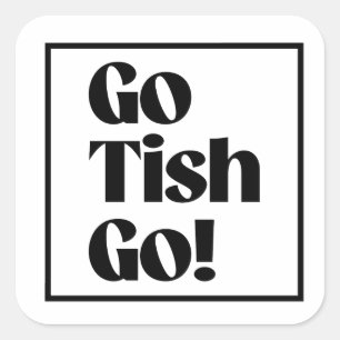 Pegatina Cuadrada Vamos Tish Vamos