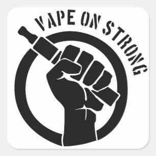 Pegatina Cuadrada Vape On Strong