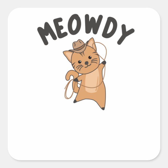 Pegatina Cuadrada Vaquero De Gato Meowdy Howdy Con Gatos Lasso Cute (Anverso)