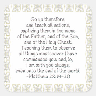 Pegatina Cuadrada Vayan, por lo tanto, y enseñen a todas las nacione