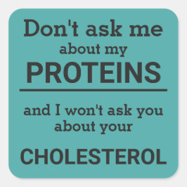 Pegatina Cuadrada Vegan - no me preguntes por mi diversión en las pr