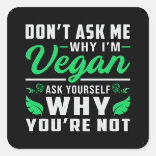 Pegatina Cuadrada Veganism Veganism Derechos de los Animales Regalo 