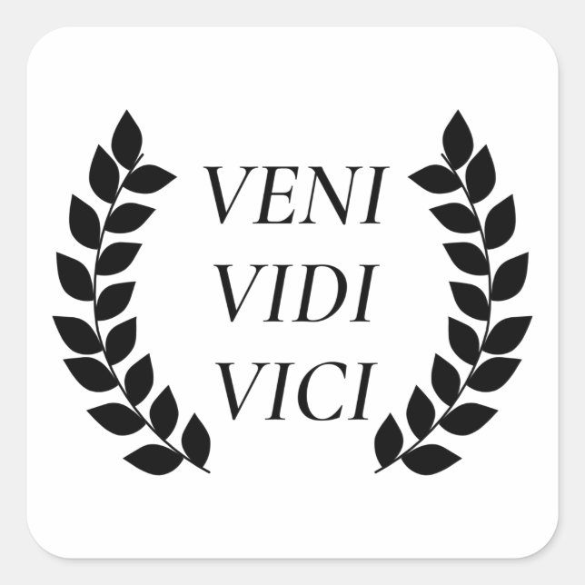 Pegatina Cuadrada Veni Vidi Vici (Anverso)